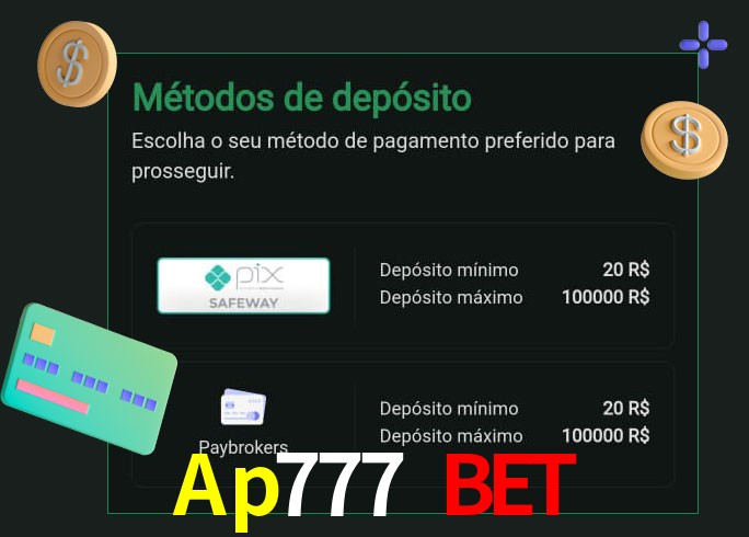 O cassino Ap777 Bet oferece uma grande variedade de métodos de pagamento